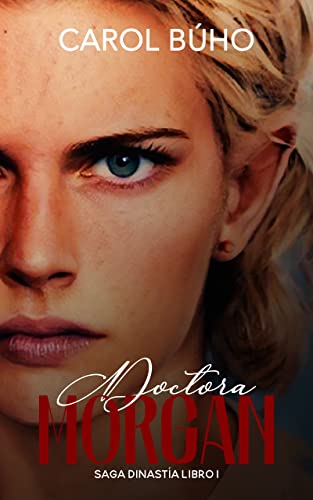 Portada del libro Doctora Morgan: Lesbianas (Dinastía nº 1)