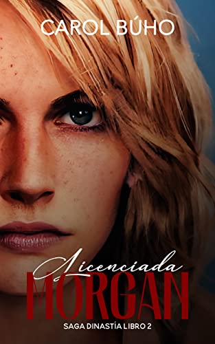 Portada del libro Licenciada Morgan: Lesbianas (Dinastía nº 2)