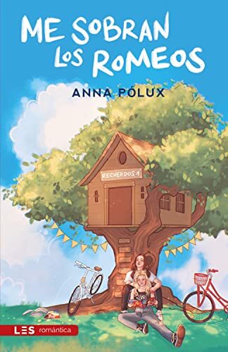 Portada del libro Me sobran los Romeos: Recuerdos I