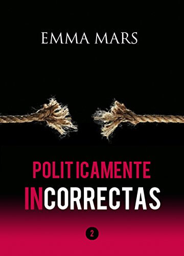 Portada del libro Políticamente Incorrectas 2