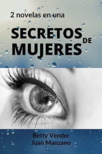 Portada del libro SECRETOS DE MUJERES: ¡Dos novelas de romance lésbico agrupadas en este libro!