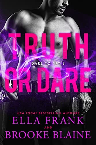 Portada del libro Truth or Dare (Dare to Try Book 3) (English Edition)