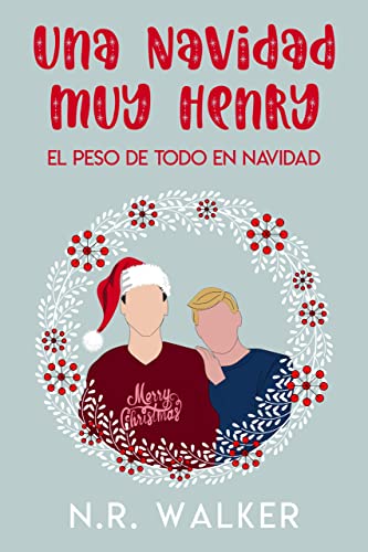 Portada del libro Una Navidad muy Henry: El Peso de Todo en Navidad