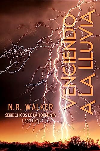 Portada del libro Venciendo A La Lluvia (SERIE CHICOS DE LA TORMENTA nº 1)